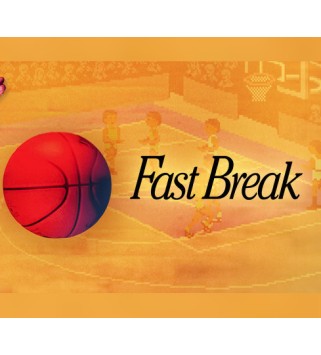 Fast Break Steam Key GLOBAL